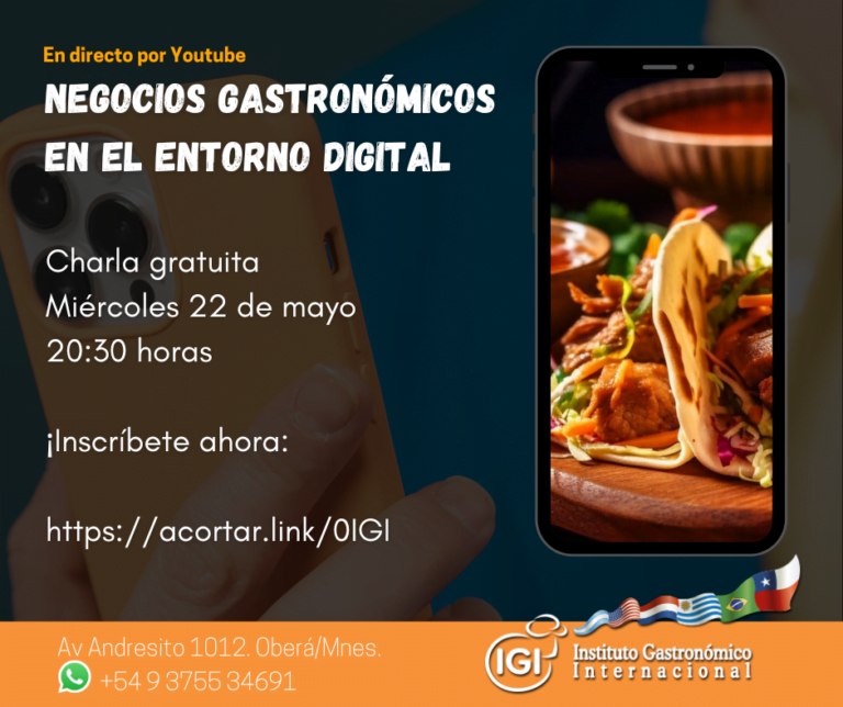 «Negocios Gastronómicos en Entornos Digitales» en el IGI Oberá Misiones,